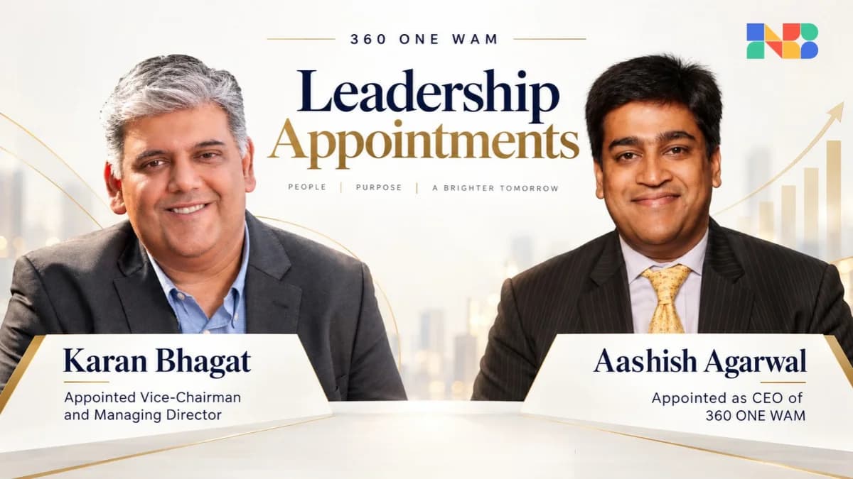 360 ONE WAM Names Aashish Agarwal CEO, Karan Bhagat Vice-Chairman and MD in Latest BFSI Appointments