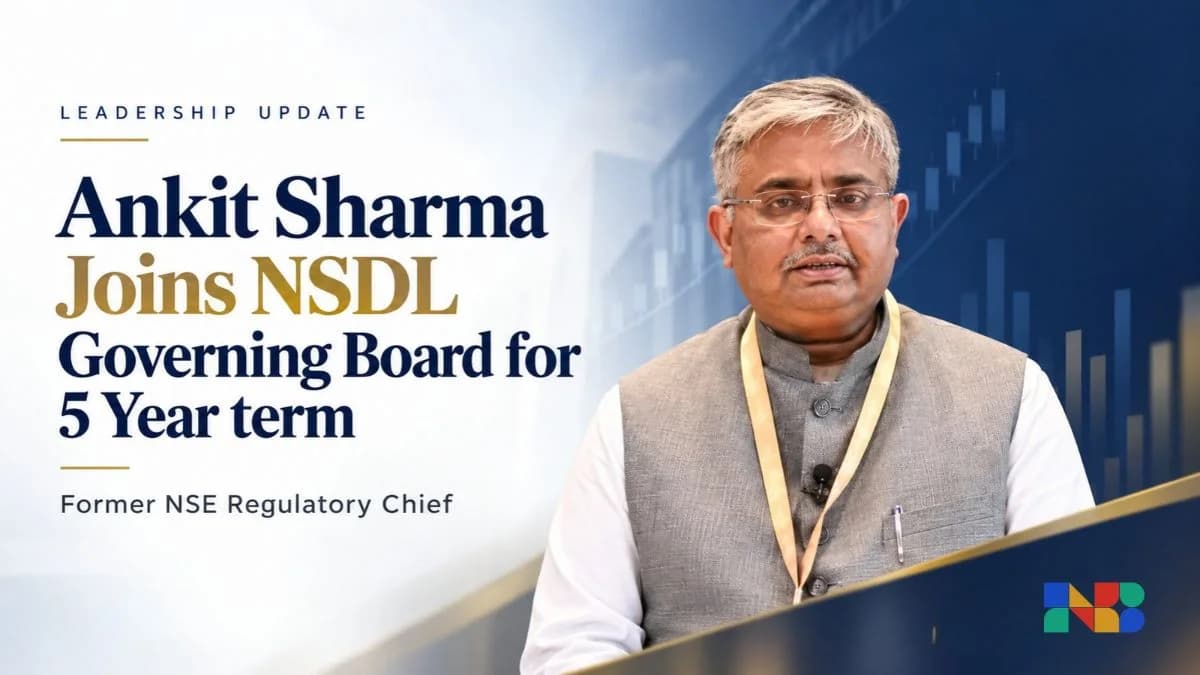 Former NSE Regulatory Chief Ankit Sharma Joins NSDL Governing Board