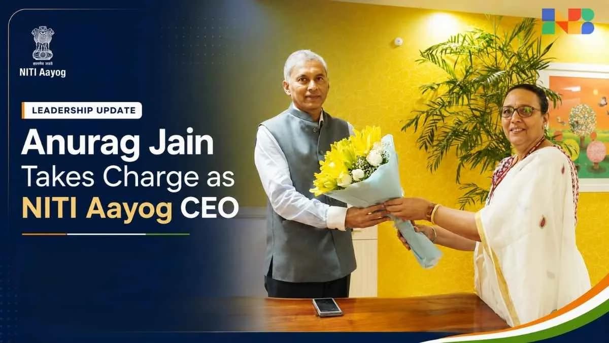 Anurag Jain Takes Charge as NITI Aayog CEO