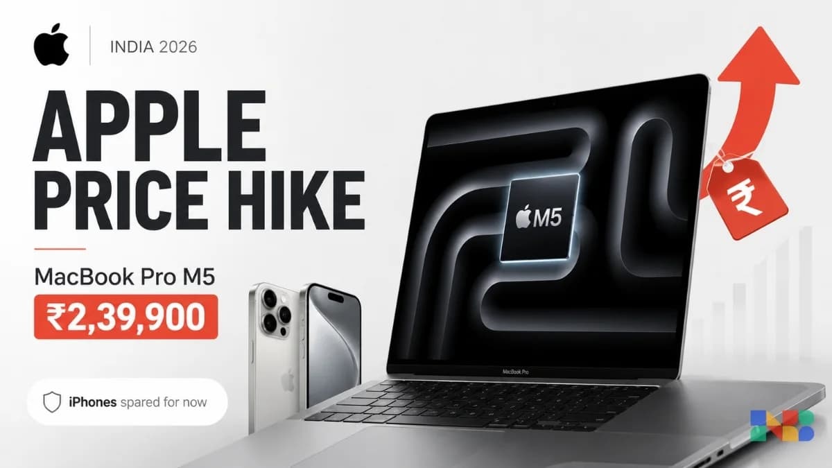 Apple Price Hike in India 2026: MacBook Pro M5 Now Costs Rs 2,39,900; Check Detailed List