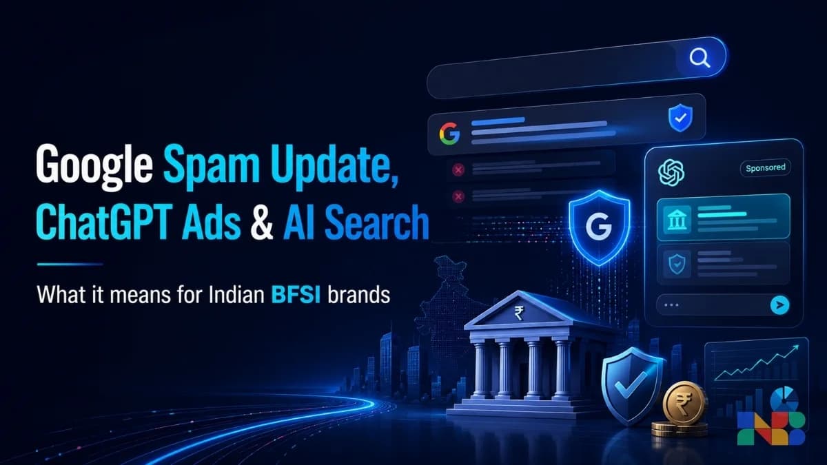 Google's Spam Update Just Changed The Rules, Here Is What Indian Banks Need To Know
