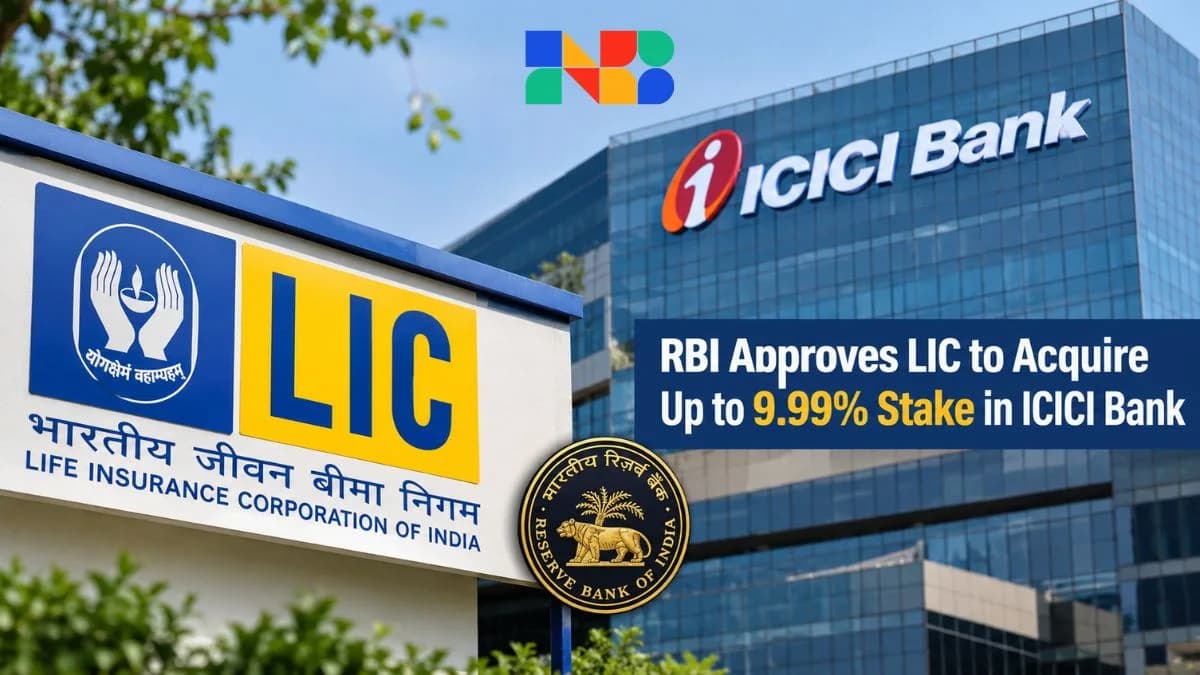 RBI Approves LIC ICICI Bank Stake Hike Up to 9.99% Limit