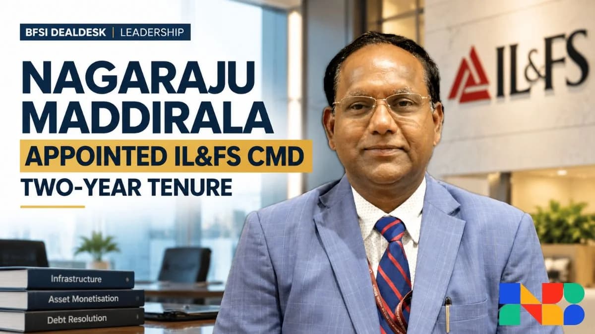 M. Nagaraju Named IL&FS CMD to Steer Final Phase of Debt Resolution