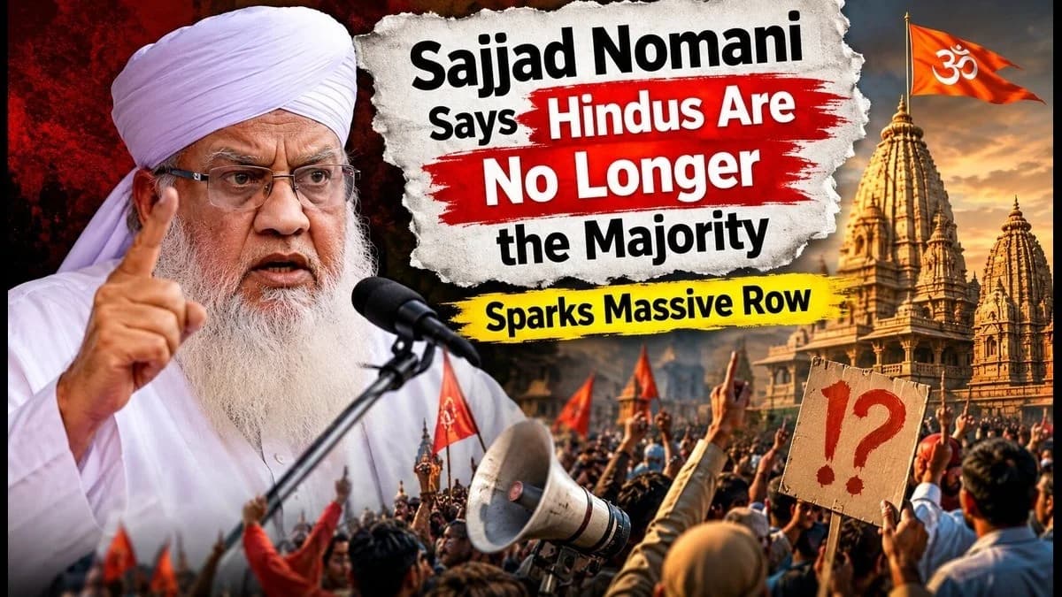 Sajjad Nomani Says Hindus Are No Longer the Majority - Sparks Massive Row