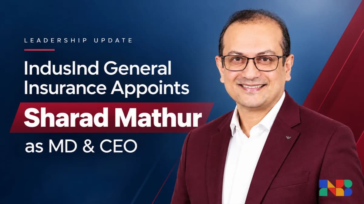 IndusInd General Insurance Appoints Sharad Mathur as MD & CEO