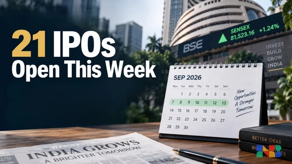 21 Upcoming IPOs This Week: Full IPO Calendar, Price Bands and What to Watch