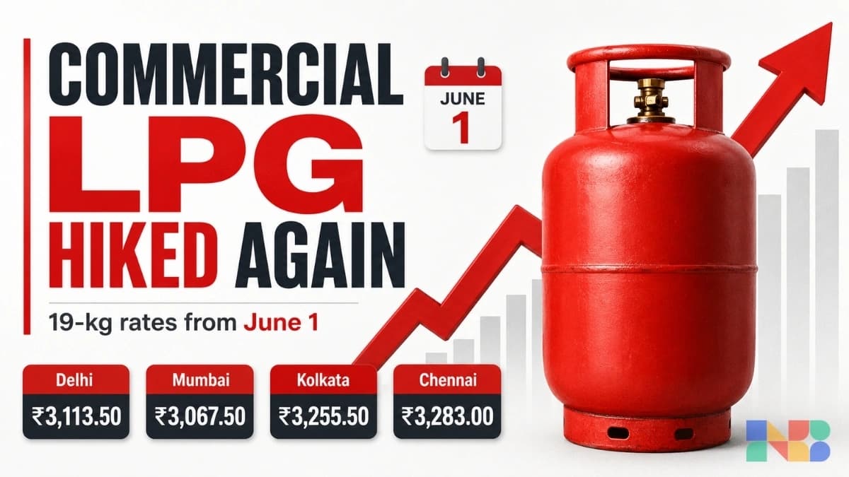 Commercial LPG Prices Hiked Again From June 1; Check Latest 19-Kg Cylinder Rates
