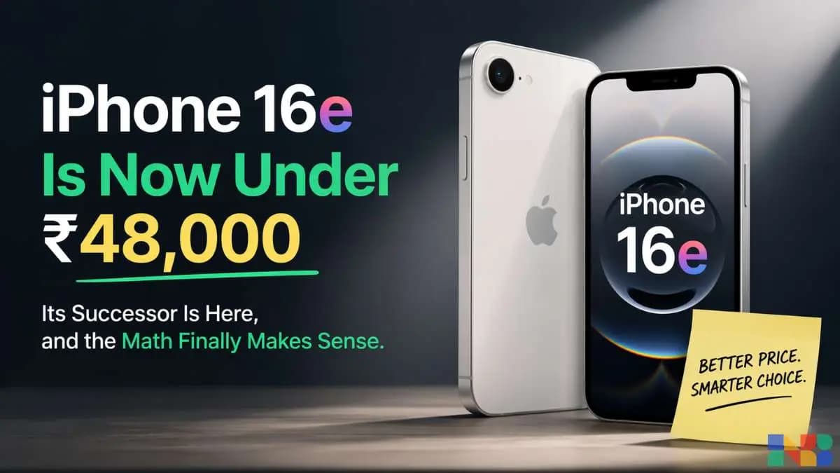 iPhone 16e Is Now Under ₹48,000 in India. Its Successor Is Here, and the Math Finally Makes Sense.