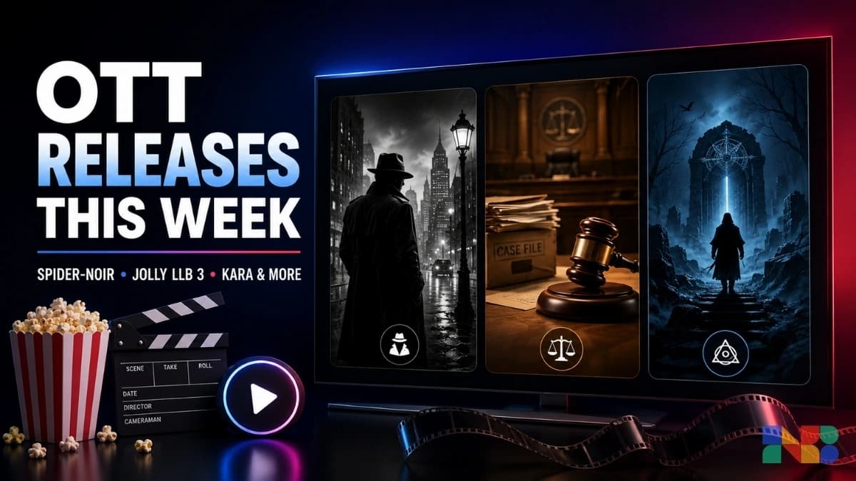 New OTT Releases This Week: Spider-Noir, Jolly LLB 3, Kara & More To Watch Online!